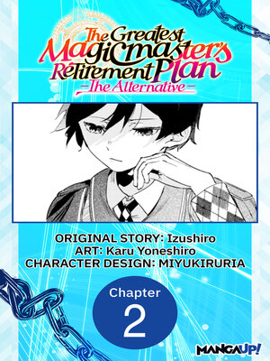cover image of The Greatest Magicmaster's Retirement Plan: The Alternative, Chapter 2